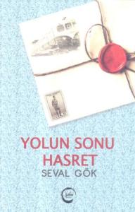 Yolun Sonu Hasret Yolun Sonu Hasret