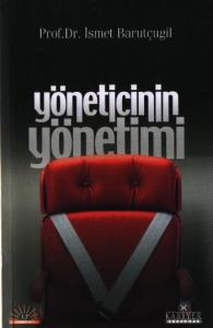 Yöneticinin Yönetimi Yöneticinin Yönetimi
