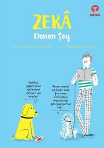 Zeka Denen Şey Zeka Denen Şey