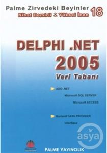  Zirvedeki Beyinler 18 / Delphi .Net 2005 