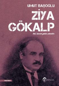 Ziya Gökalp Ziya Gökalp