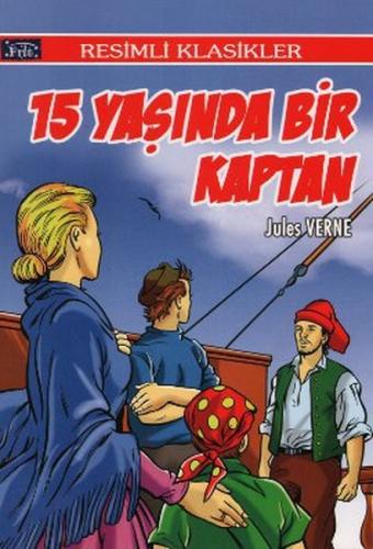 Resimli Klasikler Dizisi 15 Yaşında Bir Kaptan