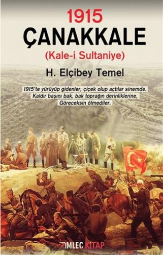 1915 - Çanakkale 1915 - Çanakkale