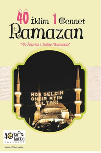 40 İklim 1 Cennet Ramazan