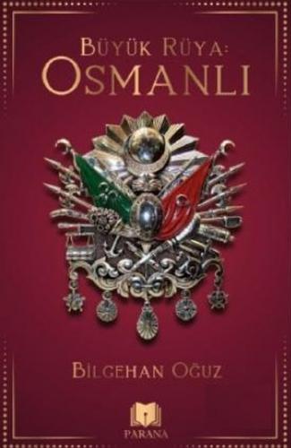 Büyük Rüya: Osmanlı