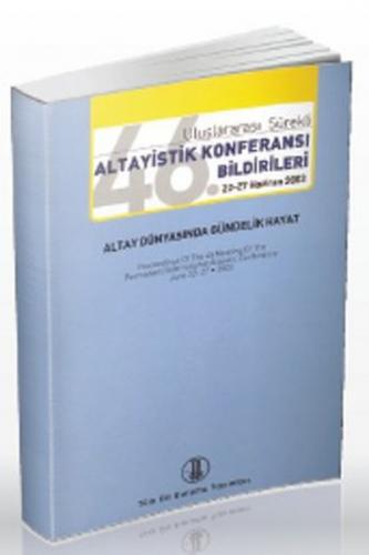 Uluslararası Altayistik Konferansı Bildirileri  22