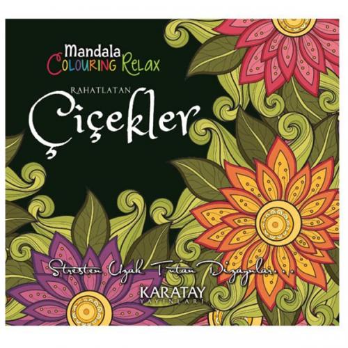 RAHATLATAN ÇİÇEKLER MANDALA KİDA