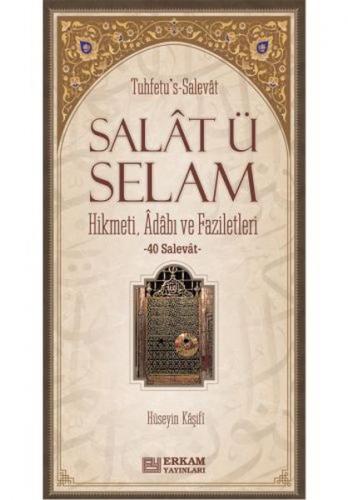 Salat ü Selam (Ciltli)