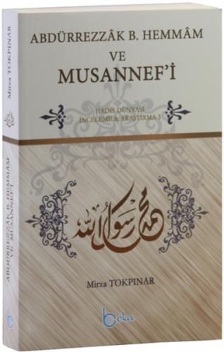 Abdürrezzak B. Hemmam ve Musannef'i