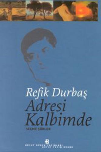 Adresi Kalbimde Seçme Şiirler (Ciltli)