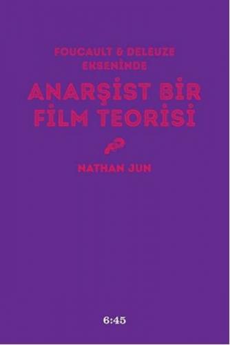 Anarşist Bir Film Teorisi