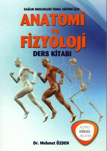 Anatomi ve Fizyoloji Ders Kitabi