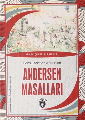Andersen Masalları - Dünya Çocuk Klasikleri