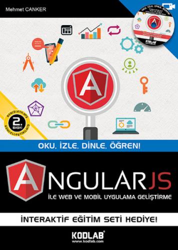 AngularJS ile Web ve Mobil Uygulama Geliştirme Oku,İzle,Dinle,Öğren
