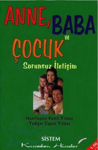 Anne, Baba Ve Çocuk