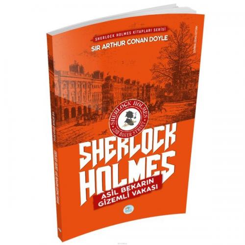 Asil Bekarın Gizemli Vakası Sherlock Holmes