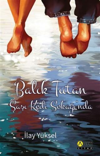Balık Tutan Şaşı Kedi Sokağı'nda