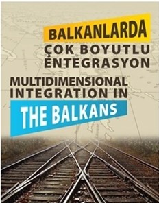 Balkanlarda Çok Boyutlu Entegrasyon