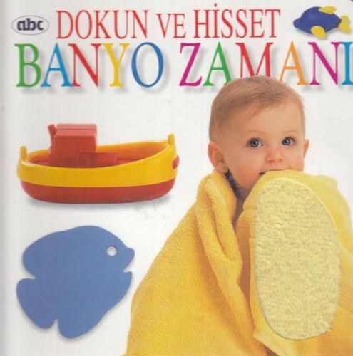 Banyo Zamanı - Dokun ve Hisset