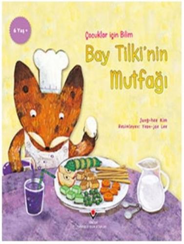 Bay Tilki'nin Mutfağı Çocuklar İçin Bilim