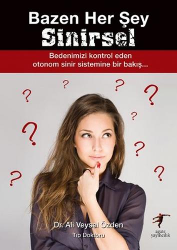 Bazen Her sey Sinirsel
