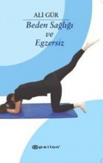 Beden Sağlığı ve Egzersiz