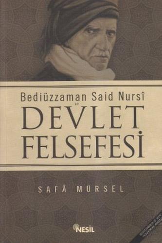 Bediüzzaman Said-i Nursi ve Devlet Felsefesi