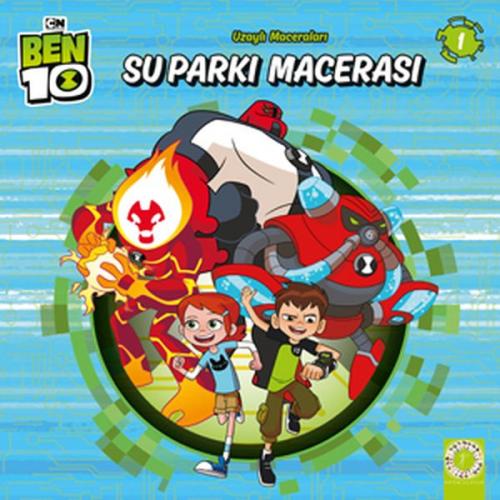 Ben 10 - Su Parkı Macerası - Uzaylı Maceraları