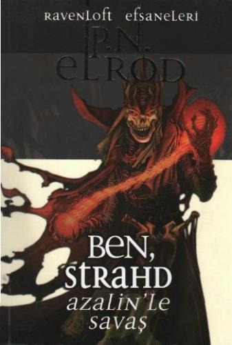 Ben, Strahd - Azalin'le Savaş / Ravenloft Efsaneleri