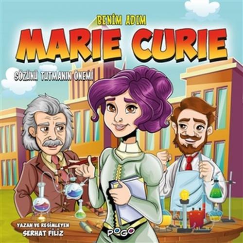 Benim Adım Marie Curie Sözünü Tutmanın Önemi