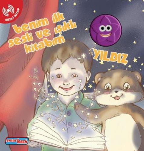 Benim İlk Sesli ve Işıklı Kitabım Yıldız