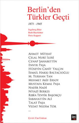 Berlin'den Türkler Geçti (1871-1945)