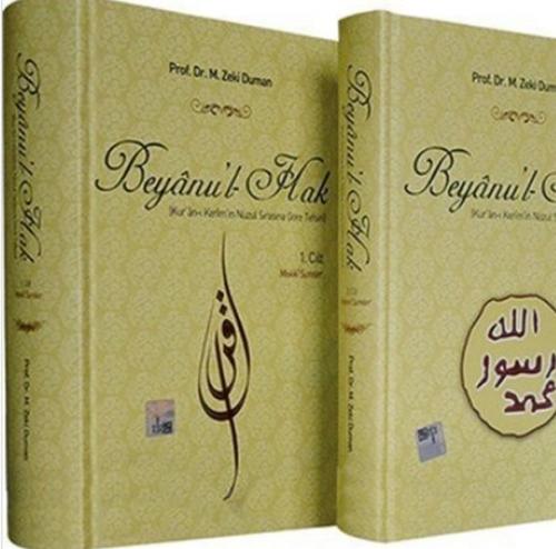 Beyanu'l-Hak (2 Cilt) / Kur'an-ı Kerim'in Nüzul Sırasına Göre Tefsiri)