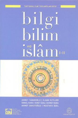Bilgi, Bilim ve İslam 1-2