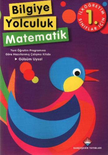 Bilgiye Yolculuk Matematik İlköğretim-1. Sınıf