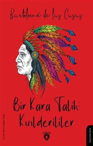 Bir Kara Talih Kızılderililer