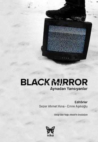 Black Mirror: Aynadan Yansiyanlar