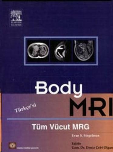 Body MRI - Tüm Vücut MRG
