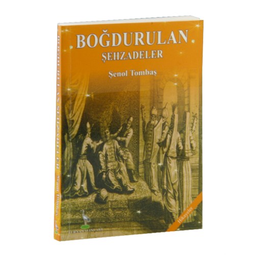 Bogdurulan Sehzadeler (Cep Boy)