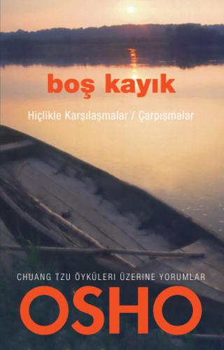 Boş Kayık Hiçlikle Karşılaşmalar / Çarpışmalar