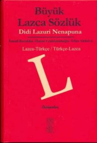 Büyük Lazca Sözlük