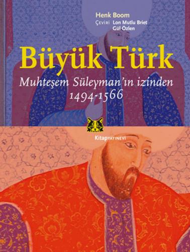 Büyük Türk Muhteşem Süleyman'ın İzinden 1494-1566