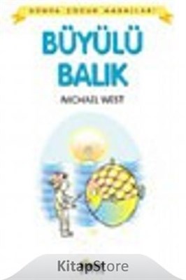 Büyülü Balık / Dünya Çocuk Masalları