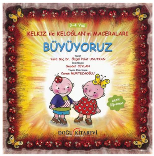 Büyüyoruz / Kelkız ile Keloğlan'ın Maceraları