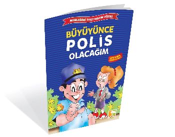Büyüyünce Polis Olacağım / Mesleğimi Seçiyorum Dizisi