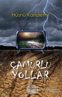 Çamurlu Yollar
