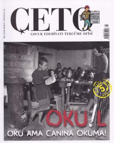 Çeto (Çocuk Edebiyati Tercüme Ofisi) Dergisi Sayi 5