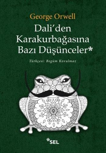 Dali'den Karakurbağasına Bazı Düşünceler