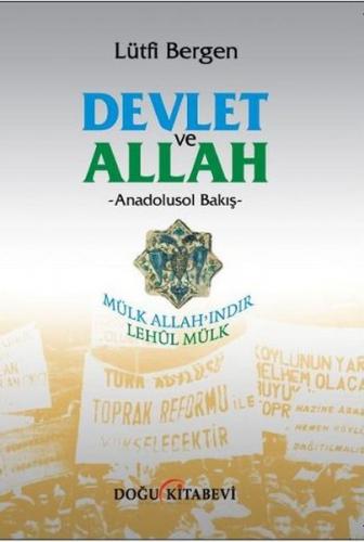 Devlet ve Allah Anadolusol Bakis