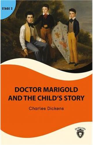 Doctor Marigold And The Childs Story Stage 2